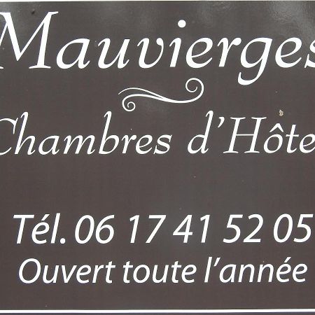 Chambres D'Hotes Mauvierges 塞格雷 外观 照片